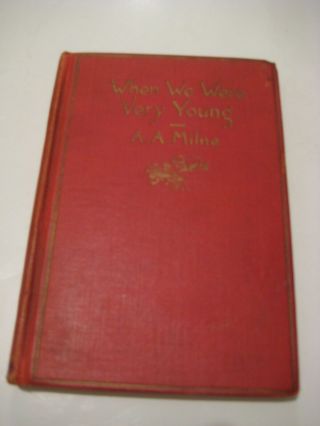 RARE “WHEN WE WERE VERY YOUNG” BY A.  A.  MILNE,  1924.  FIRST AMERICAN ED. 2
