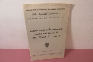 Brighton Conference 1947 - National Union,  Winston Churchill Speech,  Rare
