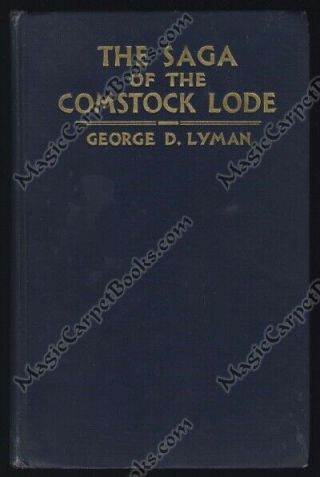 Lyman Saga Of The Comstock Lode Nevada Virginia City Mining Boomtown 1st Edition