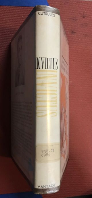 Invictus A History Of Alexander The Great 1st Edition 1958 2