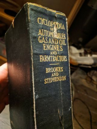 Antique Cyclopedia Of Automobiles Gas And Oil Engines And Farm Tractors