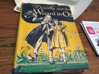 Dorothy And The Wizard In Oz L.  Frank Baum 1908 Hardcover/dj Reilly & Lee