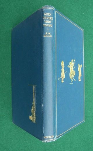 A A Milne When We Were Very Young Illustrated By E H Shepard 1927