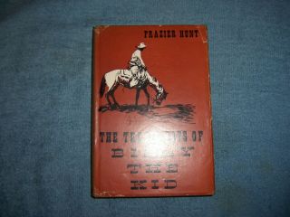 The Tragic Days Of Billy The Kid By F.  Hunt/1st Ed/hcdj/biography/american West