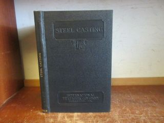 Old Steel Casting Book Molding Green - Sand Mold Furnace Foundry Blacksmith Metal