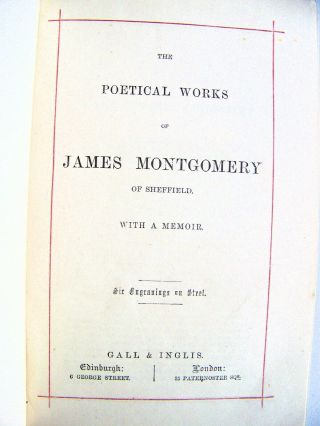c.  1870 U.  K.  Edition THE POETICAL OF JAMES MONTGOMERY Leather 3