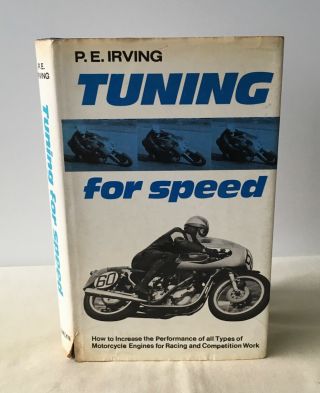 Phil E.  Irving - Tuning For Speed - Motorcycles - Uk Dj 1974