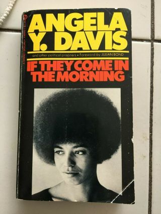 Angela Y Davis & Other Political Prisoners 1st 1971 - If They Come In The Morning