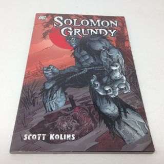 Solomon Grundy 2010 1st Printing Trade Paperback,  Vg,  Dc Comics