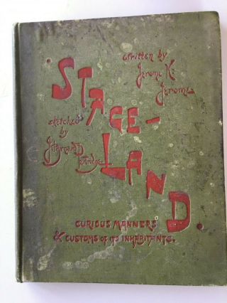 Stage - Land,  Jerome K Jerome,  Third Edition,  1889,  Drawn By J Bernard Partridge