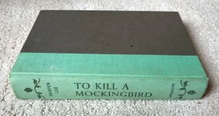 To Kill A Mockingbird,  By Harper Lee,  1960 First Edition