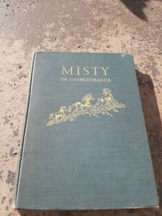 Misty Of Chincoteague Book - Signed By Marguerite Henry & Wesley Dennis - 1952