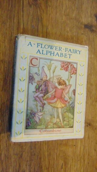 1930/40s A Flower Fairy Alphabet By Cicely Mary Barker With D/j