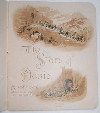 1891 Victorian Children ' s Book Holy BIBLE STORY Daniel & the Lions Nister Style 2