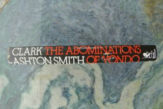 The Abominations of Yondo,  Clark Ashton Smith,  Not Arkham House,  Lovecraft 2