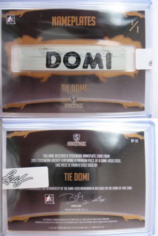 2014 - 15 Itg Stickworks Np - Td Tie Domi 1/1 Nameplates Stick 1 Of 1 Leafs Rare