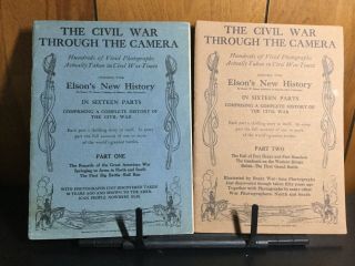 The Civil War Through The Camera Parts 1 - 11 1912 Patriot Publ.  Co