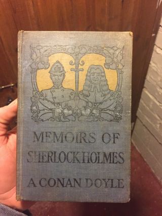 Memoirs Of Sherlock Holmes 1894 A Conan Doyle
