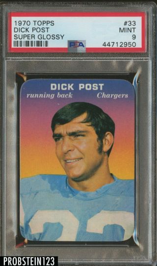 1970 Topps Glossy 33 Dick Post Chargers Psa 9