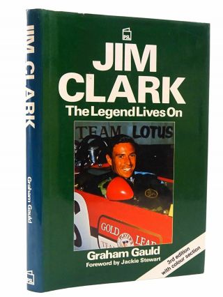 Jim Clark The Legend Lives On - Gauld,  Graham.