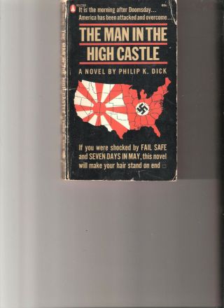 The Man In The High Castle - Philip K Dick 1st Paperback Edition 1964