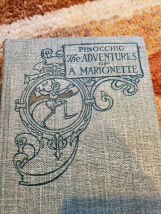 - 1904 Pinocchio The Adventures Of A Marionette Illustrated