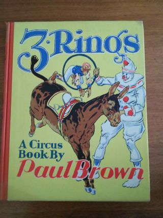 3 - Rings - A Circus Book - 1938 - - Paul Brown - Illustrated.