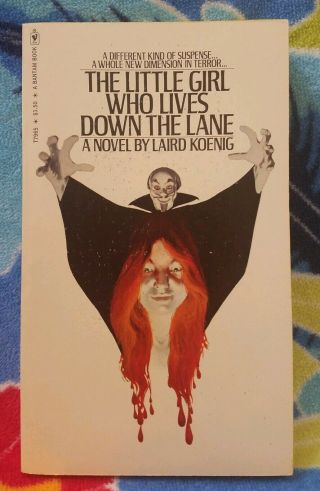 Little Girl Who Lives Down The Lane By Laird Koenig Satanic Horror Pb 1975