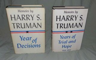 Memoirs By Harry S Truman Years Of Decisions,  Trial And Hope 2 Volume Set 1st Ed