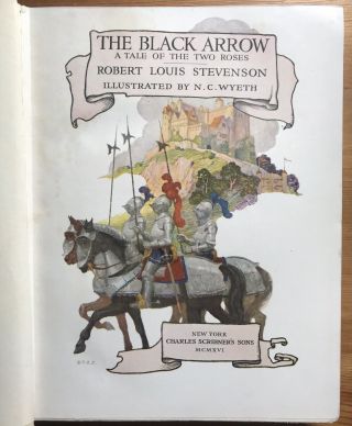 The Black Arrow Robert Louis Stevenson N.  C.  Wyeth Illustrations 1916 3
