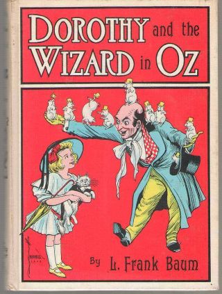Dorothy And The Wizard Of Oz By L.  Frank Baum - White Spine Reprint 1965