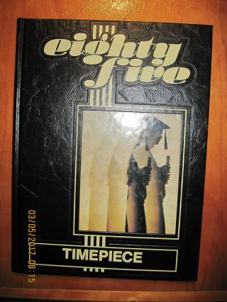 1985 Timepiece Yearbook - Newark Valley,  Tioga Co. ,  York