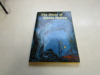 THE GHOST OF DIBBLE HOLLOW paperback book 1965 BY MAY NICKERSON WALLACE 2