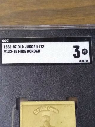 N172 Old Judge 1886 - 87 Mike Dorgan NY Knickerbockers SGC 3. 3