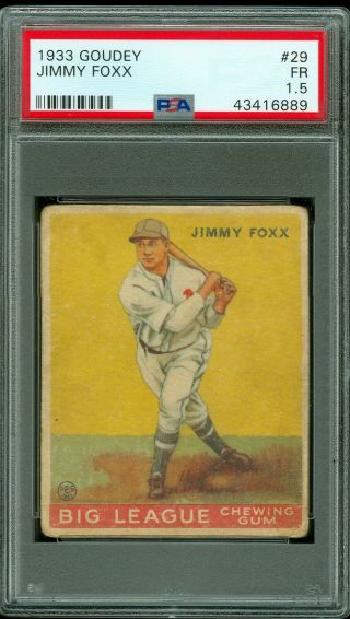 1933 Goudey Baseball 29 Jimmy Foxx Psa 1.  5,  Hof
