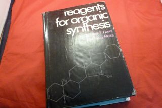 1967 Reagents For Otganic Synthesis Louis F.  Fieser & Mary