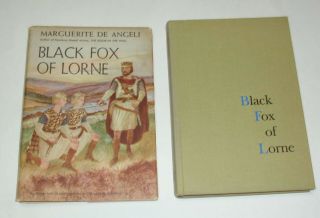 De Angeli,  Marguerite: Black Fox Of Lorne Hardback Dust Jacket 1st Ed