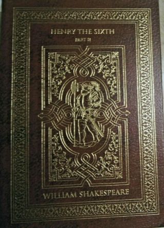 Easton Press " Henry Vi Part Ii " Shakespeare Leather & Gold.  Illustrated