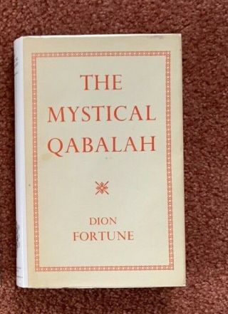 The Mystical Qabalah By Dion Fortune