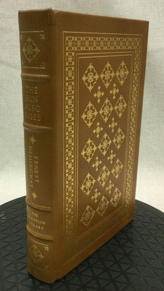 The Sun Also Rises Ernest Hemingway Franklin Library American Literature Leather