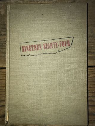 Nineteen Eighty - Four,  George Orwell,  1st,  Bce Edition,  Hardcover,  1949
