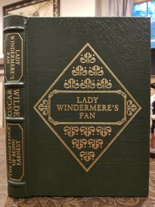 Easton Press The Importance Of Being Ernest And Lady Windermere’s Fan By Oscar W