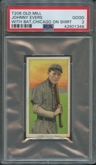 1909 T206 Old Mill Johnny Evers (with Bat Chicago On Shirt) Psa 2 42601346