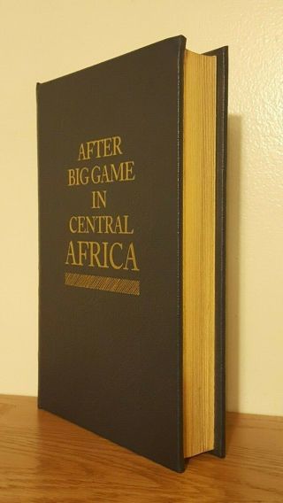 After Big Game in Central Africa by Edouard Foa - Briar Patch Press - 1987 3
