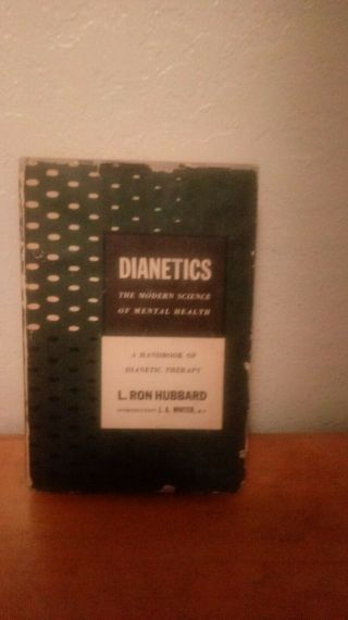 Dianetics By L.  Ron Hubbard - 1st Edition / 6th Printing - With Dust Jacket - 1950
