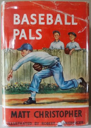 Baseball Pals By Matt Christopher - Vintage 1956 Hc/dj -