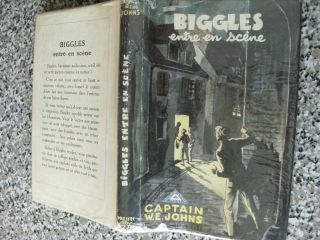 Biggles (entreen En Scene) Goes To School W E Johns French 1st Ed 1952 H/b & D/w
