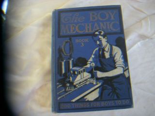 The Boy Mechanic Book 3 1919 First Ed ? 800 Projects Builds Auto Canoe Camera