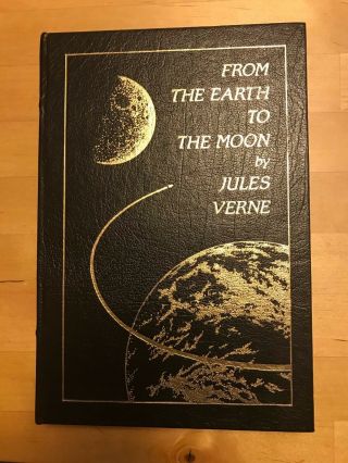 From Earth To The Moon By Jules Verne - Leather Bound,  Easton Press Edition