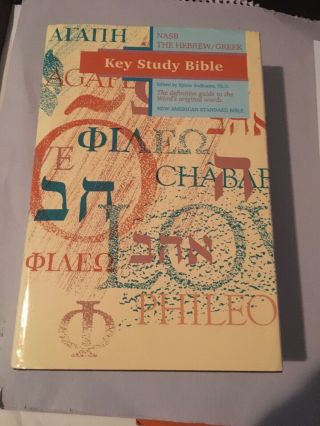 Hebrew Greek Key Word Study Bible: American Standard Bible